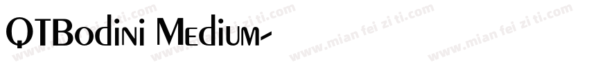 QTBodini Medium字体转换